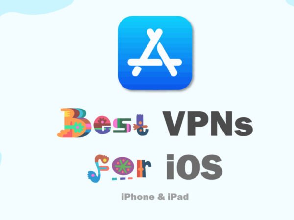 What is the best VPN for iOS? | iOS VPN